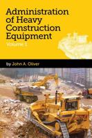 Administration of Heavy Construction Equipment