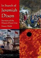 In Search of Jeremiah Dixon