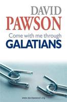 Come With Me Through Galatians