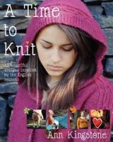 A Time To Knit