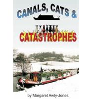 Canals, Cats and Catastrophes
