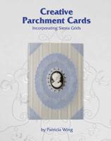 Creative Parchment Cards