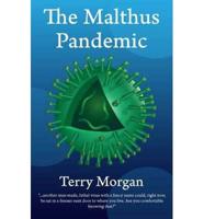 The Malthus Pandemic