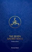 The Seven Sacred Seals