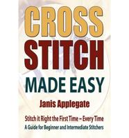 Cross Stitch Made Easy