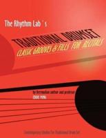 The Rhythm Lab's Traditional Drum Set Classic Grooves & Fills For Recitals
