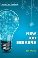 100+ Top Tips for Job Seekers