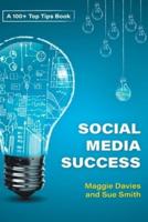 100 + 100 + Top Tops for Social Media Success