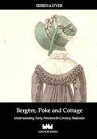 Bergère, Poke and Cottage