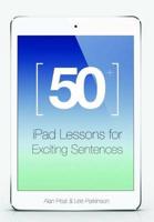 50+ iPad Lessons for Exciting Sentences