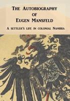 The Autobiography of Eugen Mansfeld
