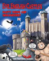 Evil English Castles