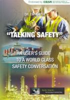 "Talking Safety"