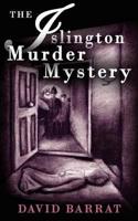 The Islington Murder Mystery