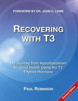 Recovering With T3