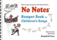 No Notes Bumper Book of Children's Songs