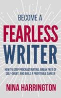 Become a Fearless Writer