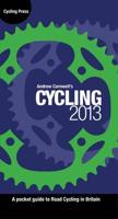 Cycling 2013 - A Pocket Guide to Road Cycling in Britain