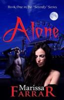 Alone (Book One in the 'Serenity' Series)