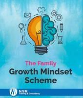 The Family Growth Mindset Scheme
