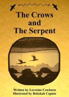 The Crows and the Serpent