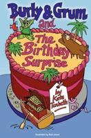 Burly & Grum and the Birthday Surprise