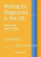Writing for Magazines in the UK: how to get paid to write