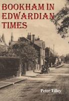 Bookham in Edwardian Times