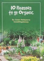 10 Reasons to Go Organic