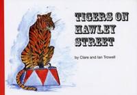 Tigers on Hawley Street