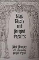 Stage Ghosts and Haunted Theatres