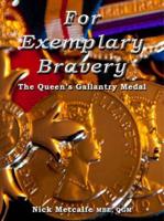 For Exemplary Bravery