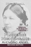 Florence Nightingale, Avenging Angel