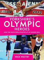 Yorkshire's Olympic Heroes