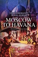 Moscow to Havana