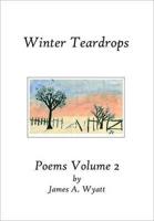 Winter Teardrops Volume 2