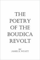 The Poetry of the Boudica Revolt