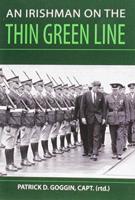 An Irishman on the Thin Green Line