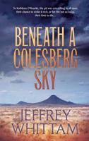 Beneath a Colesberg Sky