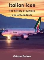 Italian Icon - The History of Alitalia