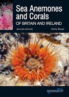 Sea Anemones and Corals of Britian and Ireland