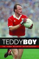 Teddy Boy: Teddy McCarthy Story