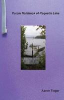 Purple Notebook of Raquette Lake