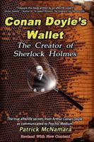 Conan Doyles Wallet: The Creator of Sherlock Holmes