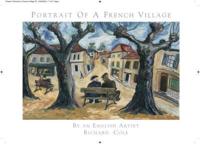 Portrait D'un Village Français Par Un Artiste Anglais, Richard Cole