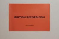 BRITISH RECORD FISH