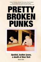 Pretty Broken Punks