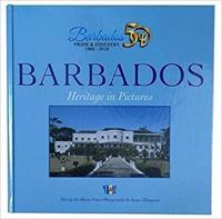 Barbados Heritage in Pictures