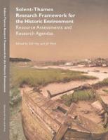 Solent-Thames Research Framework for the Historic Environment