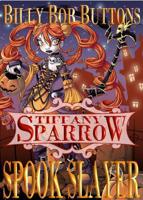 Tiffany Sparrow Spook Slayer